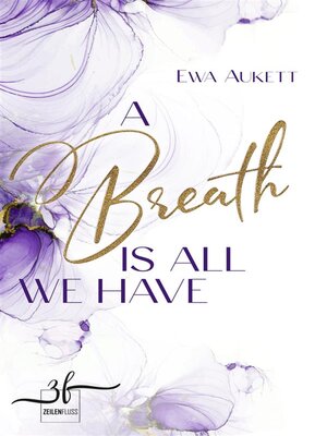 cover image of A Breath Is All We Have